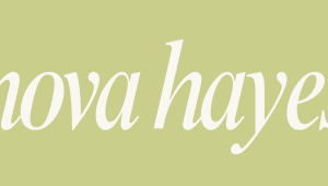 Nova Hayes Header 1
